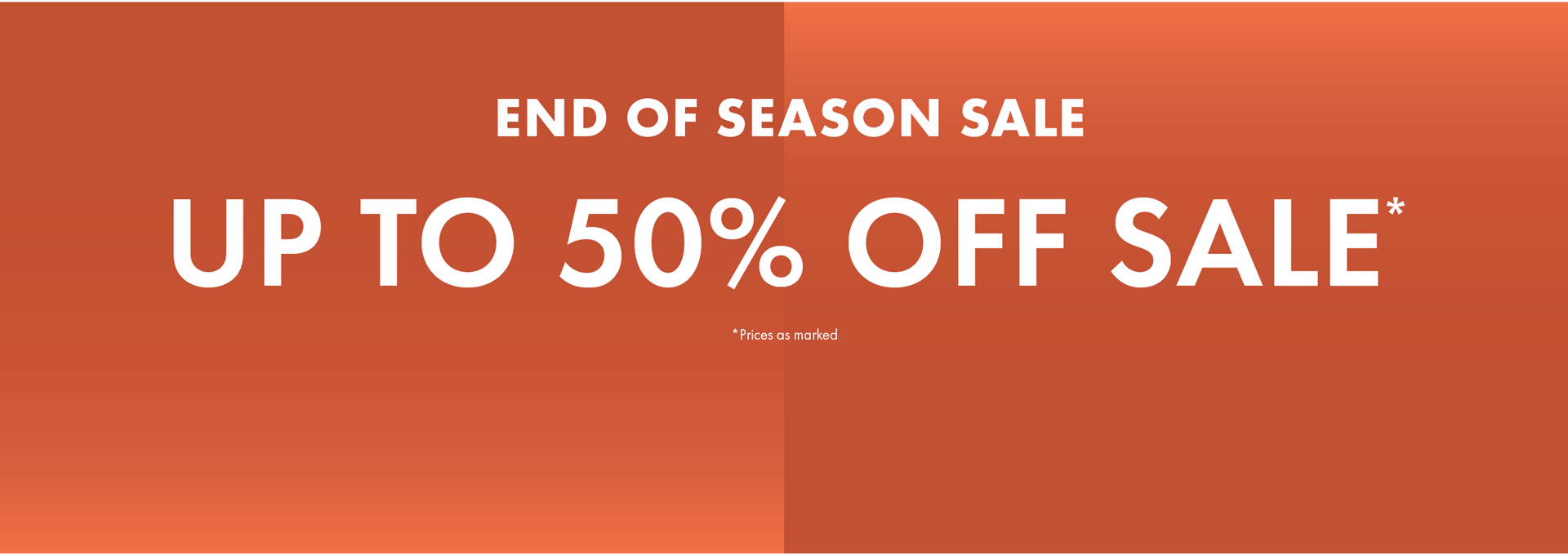 Up to 50% off Sale Items*